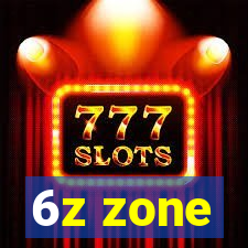 6z zone